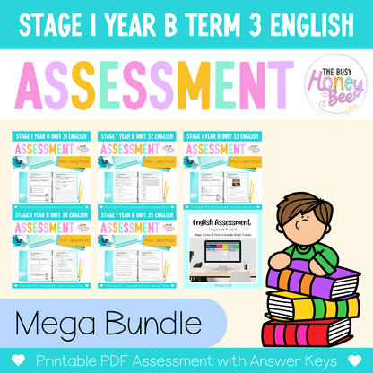 Stage 1 Year B NSW English Assessment Term 3 Mega Bundle - Assessment