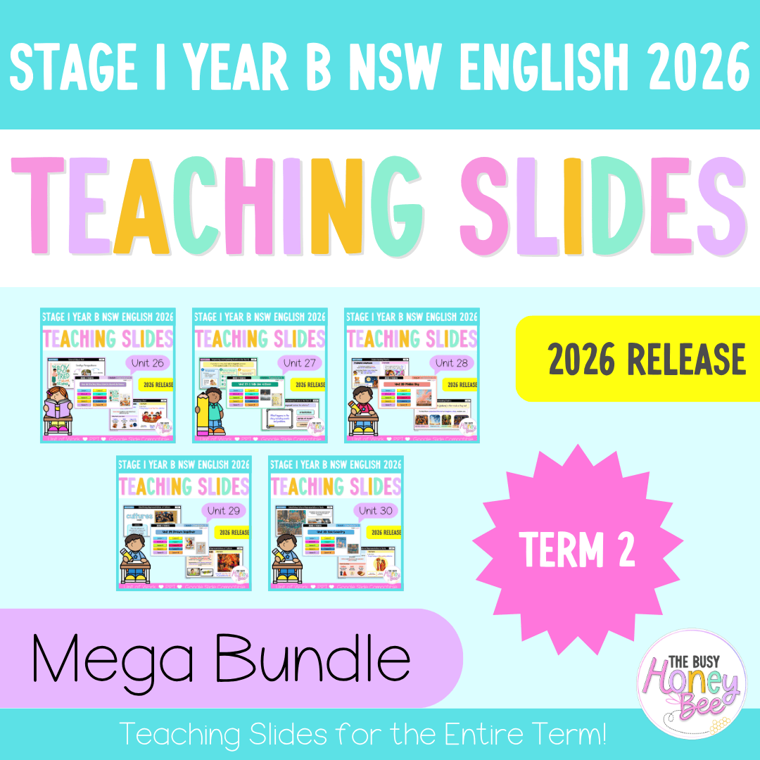 Stage 1 Year B NSW English Term 2 Teaching Slides Mega Bundle 2026 - Teaching Slides