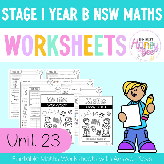 Stage 1 Year B NSW Maths Worksheets Unit 23 - Workbook | Worksheets
