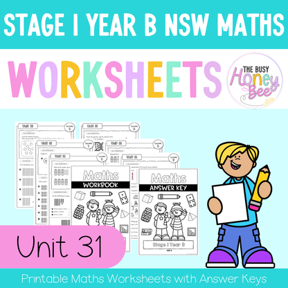 Stage 1 Year B NSW Maths Worksheets Unit 31 - Workbook | Worksheets