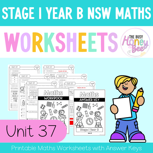 Stage 1 Year B NSW Maths Worksheets Unit 37 - Workbook | Worksheets