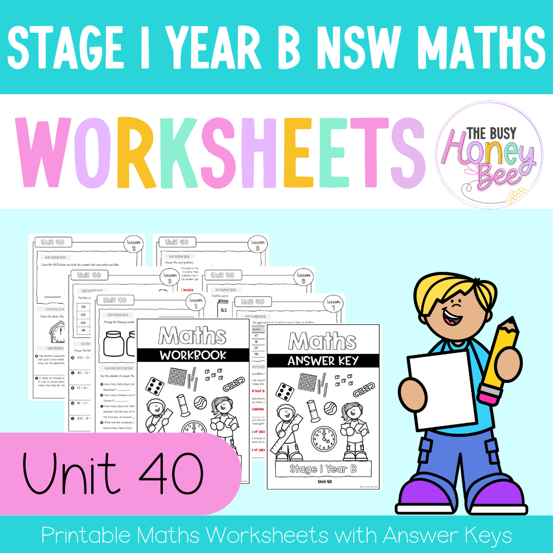 Stage 1 Year B NSW Maths Worksheets Unit 40 - Workbook | Worksheets