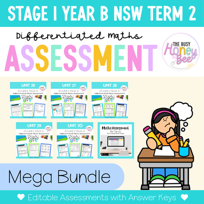Stage 1 Year B Term 2 Differentiated Maths Assessment Bundle -