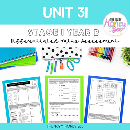 Stage 1 Year B Term 3 Differentiated Maths Assessment Bundle - Assessment