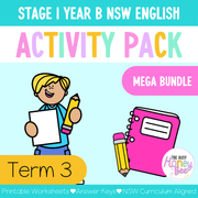 Stage 1 Year B Term 3 English Activity Packs Mega Bundle - Activity Pack