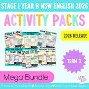 Stage 1 Year B Term 3 NSW English Activity Packs Mega Bundle 2026 - Activity Pack