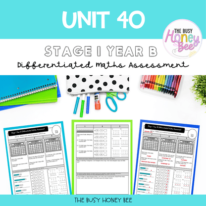 Stage 1 Year B Term 4 Differentiated Maths Assessment Bundle - Assessment