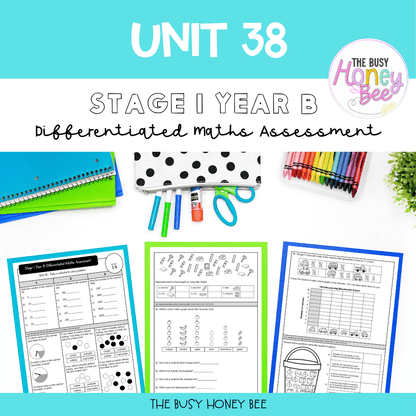 Stage 1 Year B Term 4 Differentiated Maths Assessment Bundle - Assessment