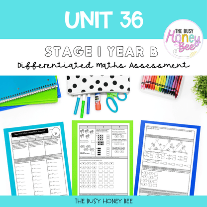 Stage 1 Year B Term 4 Differentiated Maths Assessment Bundle - Assessment