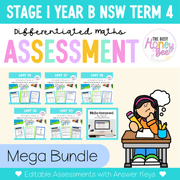 Stage 1 Year B Term 4 Differentiated Maths Assessment Bundle - Assessment