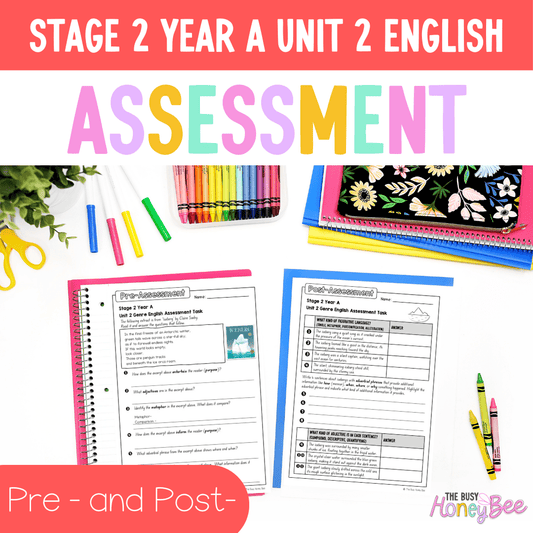 Stage 2 Year A English Pre- and Post-Assessment Unit 2 Genre - Assessment