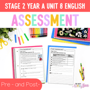 Stage 2 Year A English Pre- and Post-Assessment Unit 8 Theme -