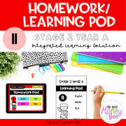 Stage 2 Year A Homework/Learning Pod 11 - Homework | Casual Teaching