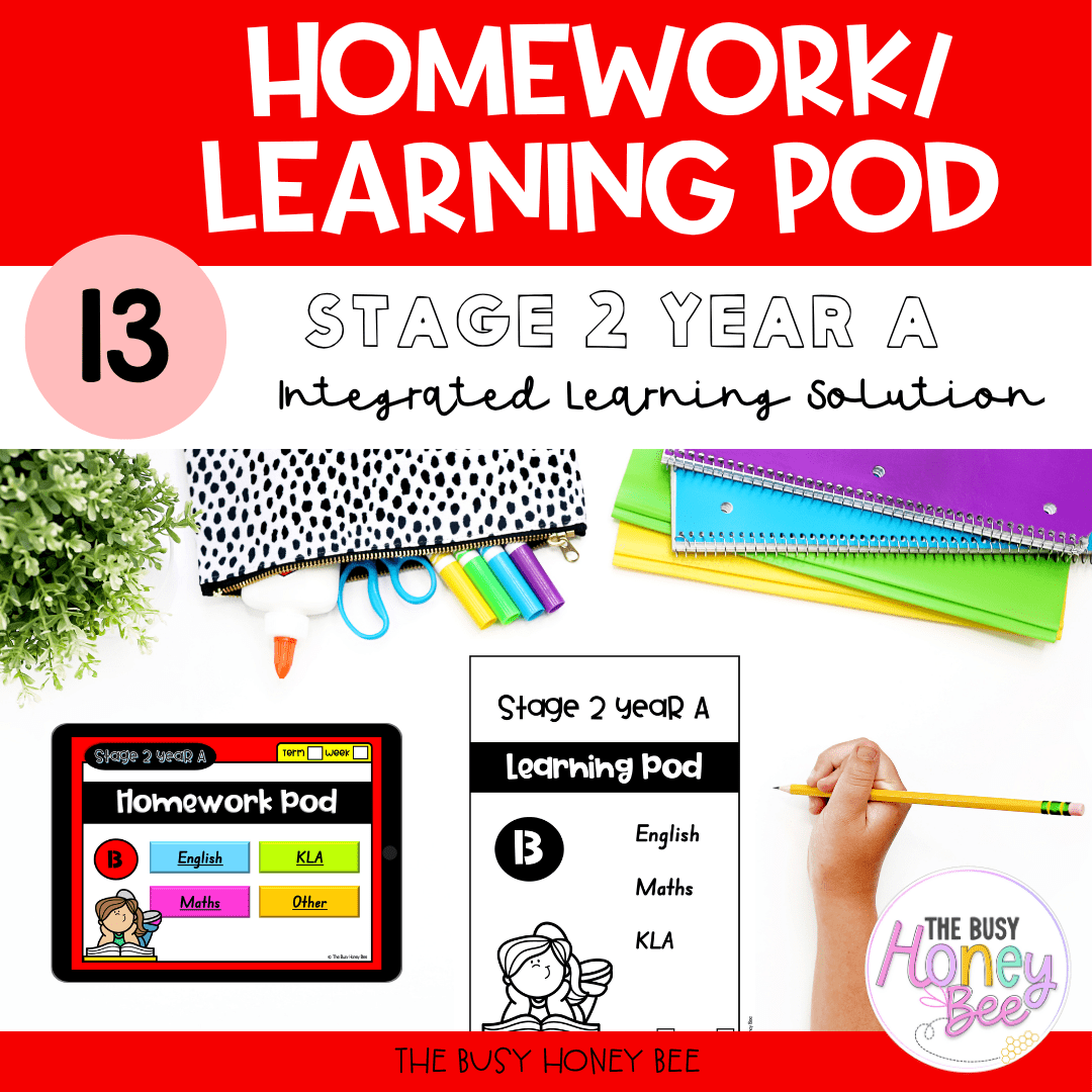 Stage 2 Year A Homework/Learning Pod 13 - Homework | Casual Teaching