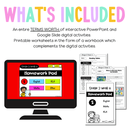 Stage 2 Year A Homework/Learning Pods Term 1 Mega Bundle - PowerPoint