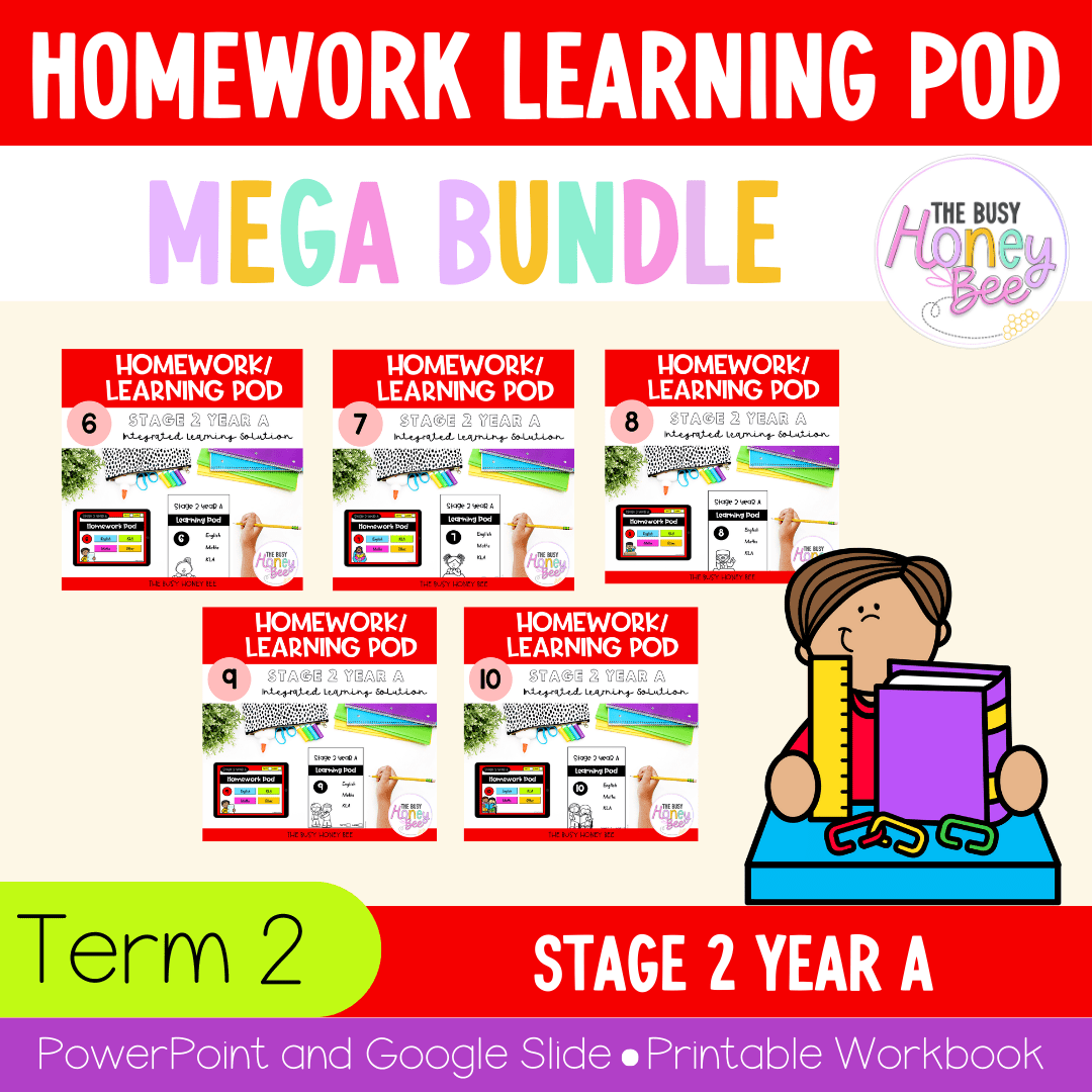 Stage 2 Year A Homework/Learning Pods Term 2 Mega Bundle - Homework | Casual Teaching