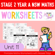 Stage 2 Year A NSW Maths Worksheets Unit 11 - Workbook | Worksheets