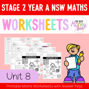 Stage 2 Year A NSW Maths Worksheets Unit 8 - Workbook | Worksheets