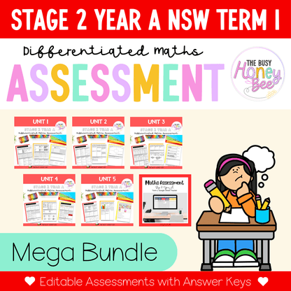 Stage 2 Year A Term 1 Differentiated Maths Assessment Bundle - Assessment
