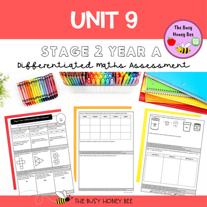 Stage 2 Year A Term 2 Differentiated Maths Assessment Bundle - Assessment