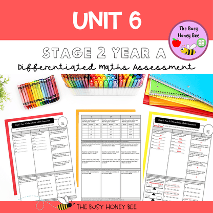 Stage 2 Year A Term 2 Differentiated Maths Assessment Bundle - Assessment
