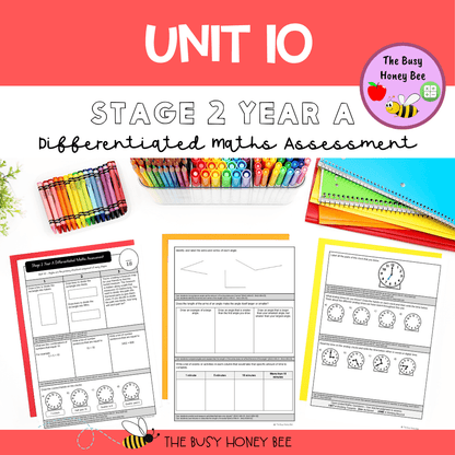 Stage 2 Year A Term 2 Differentiated Maths Assessment Bundle - Assessment