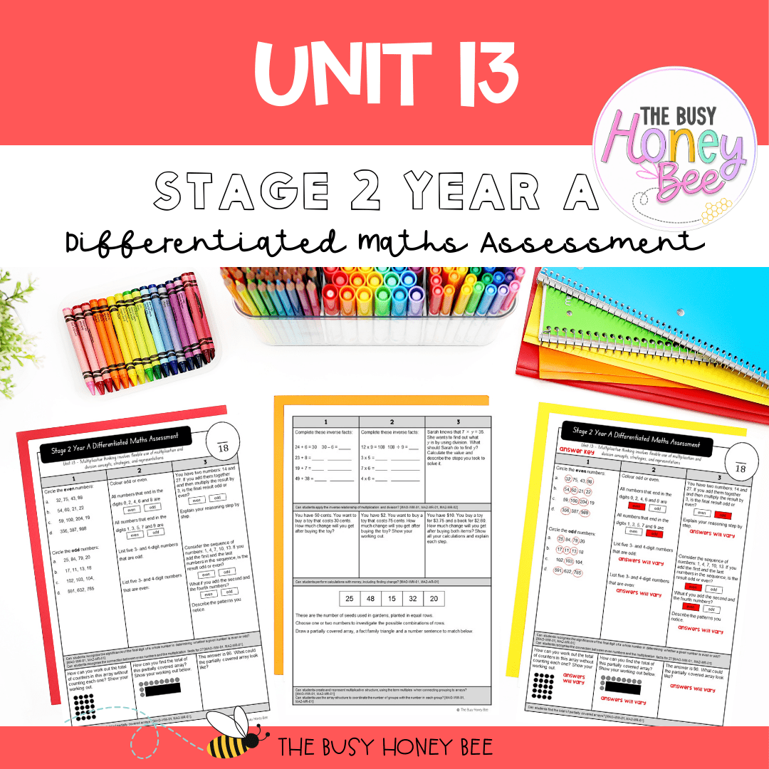 Stage 2 Year A Term 3 Differentiated Maths Assessment Bundle - Assessment
