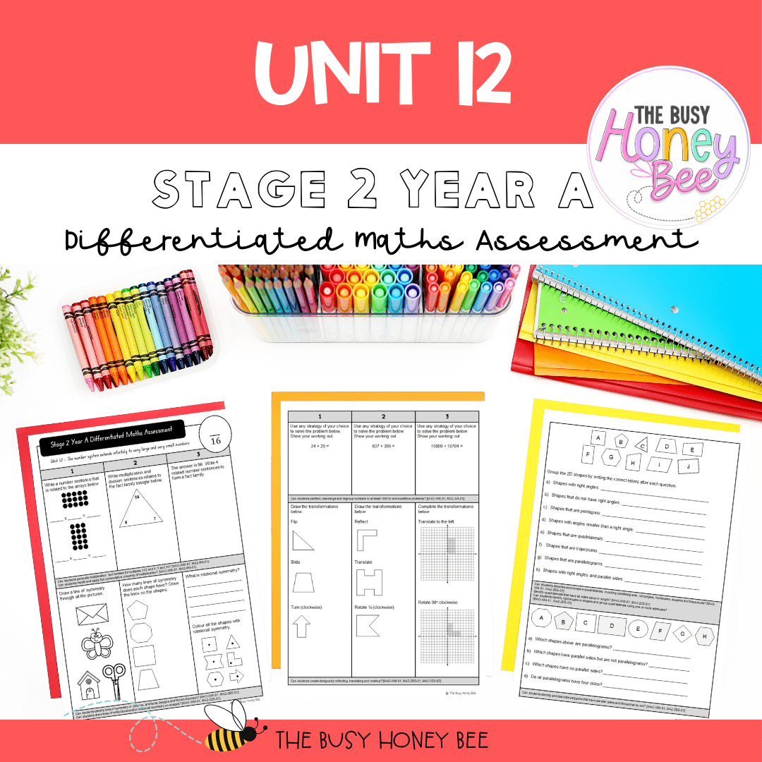 Stage 2 Year A Term 3 Differentiated Maths Assessment Bundle - Assessment