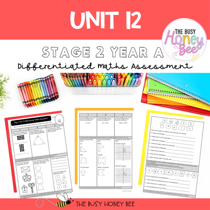 Stage 2 Year A Term 3 Differentiated Maths Assessment Bundle - Assessment