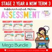 Stage 2 Year A Term 3 Differentiated Maths Assessment Bundle - Assessment