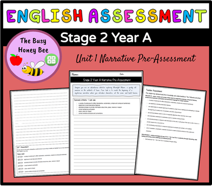 Stage 2 Year A Unit 1 Narrative Writing Pre-Assessment - Assessment