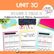 Stage 2 Year B Differentiated Maths Assessment Unit 30 - Assessment