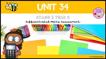 Stage 2 Year B Differentiated Maths Assessment Unit 34 - Microsoft Word Document
