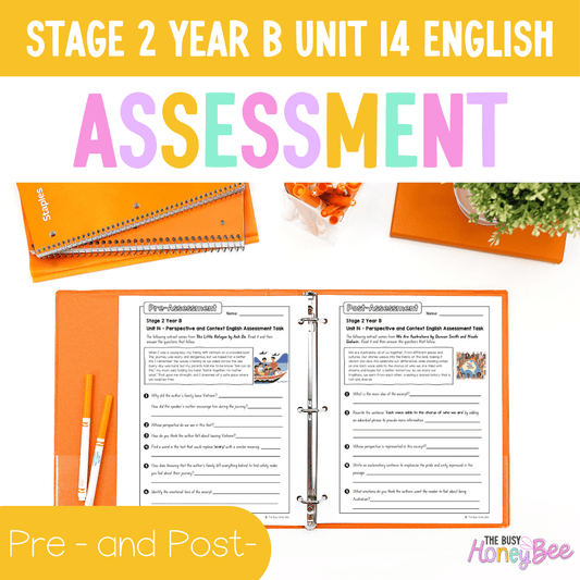 Stage 2 Year B English Pre- and Post-Assessment Unit 14 Perspective and Context - Assessment