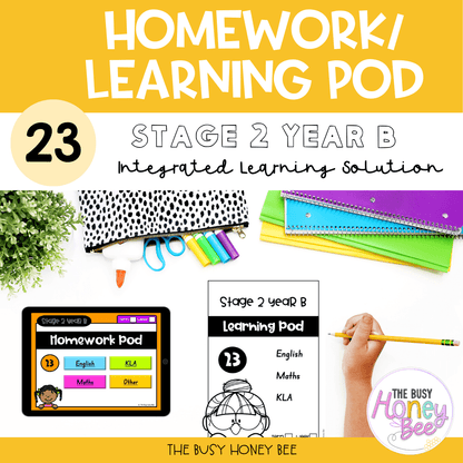 Stage 2 Year B Homework/Learning Pod 23 - Homework | Casual Teaching