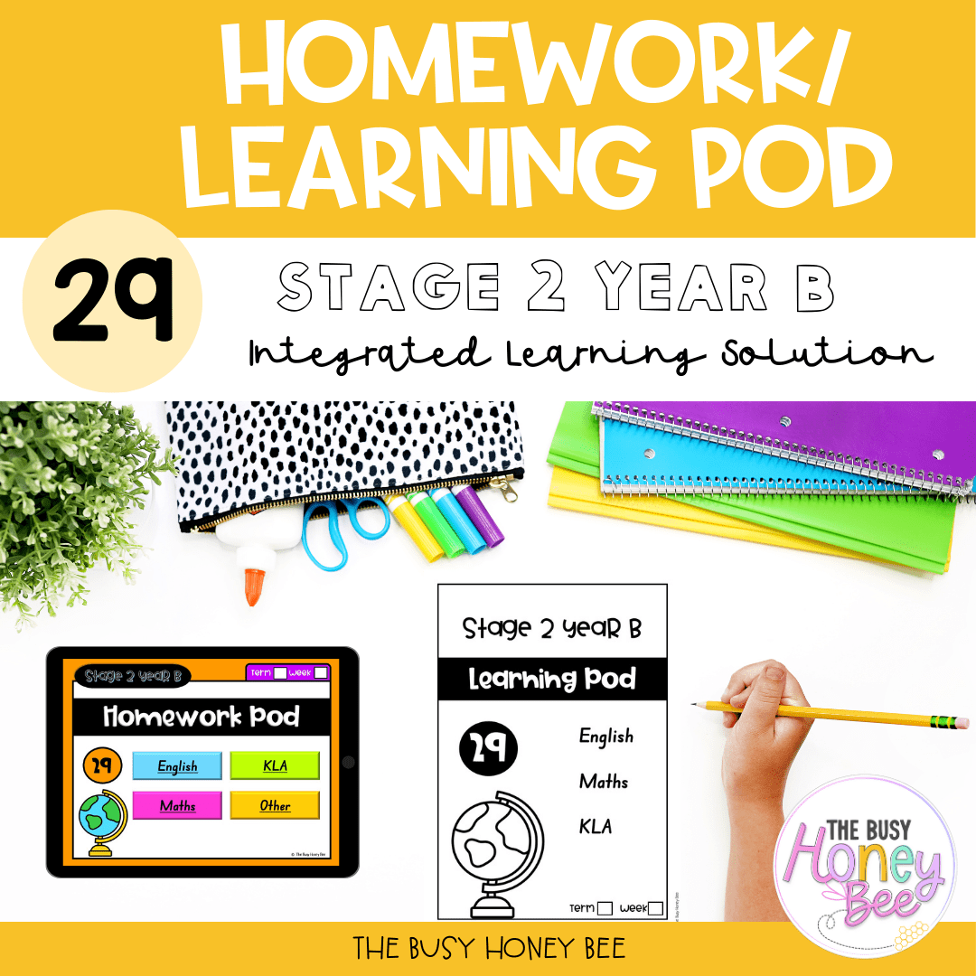 Stage 2 Year B Homework/Learning Pod 29 - Homework | Casual Teaching
