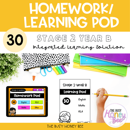 Stage 2 Year B Homework/Learning Pod 30 - Homework | Casual Teaching