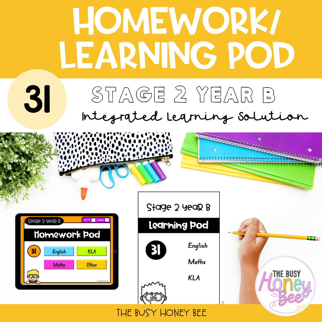 Stage 2 Year B Homework/Learning Pod 31 - Homework | Casual Teaching