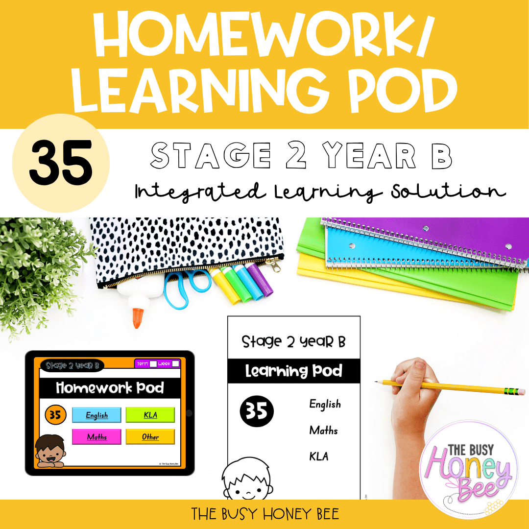 Stage 2 Year B Homework/Learning Pod 35 - Homework | Casual Teaching