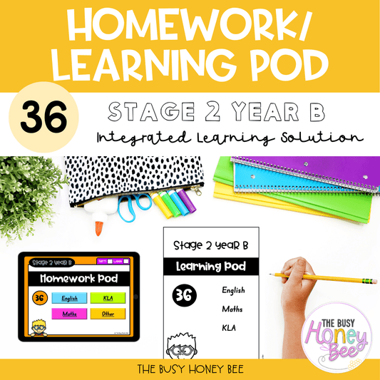 Stage 2 Year B Homework/Learning Pod 36 - Homework | Casual Teaching
