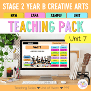 Stage 2 Year B NSW Creative Arts Sample Unit 6 Teaching Pack - Teaching Bundle