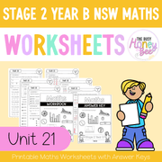 Stage 2 Year B NSW Maths Worksheets Unit 21 - Workbook | Worksheets