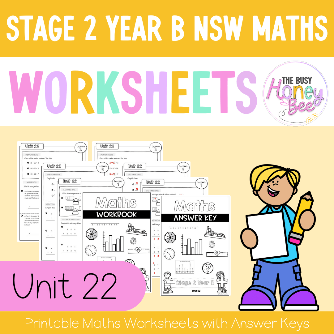 Stage 2 Year B NSW Maths Worksheets Unit 22 - Workbook | Worksheets