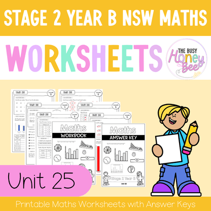 Stage 2 Year B NSW Maths Worksheets Unit 25 - Workbook | Worksheets
