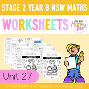 Stage 2 Year B NSW Maths Worksheets Unit 27 - Workbook | Worksheets