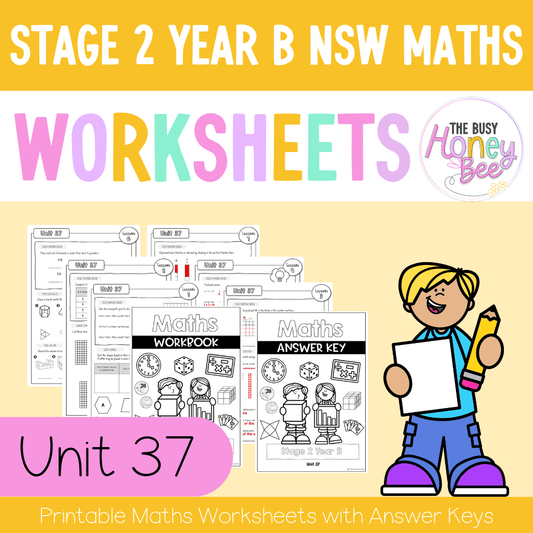 Stage 2 Year B NSW Maths Worksheets Unit 37 - Workbook | Worksheets