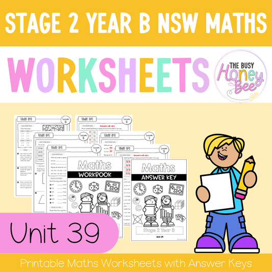Stage 2 Year B NSW Maths Worksheets Unit 39 - Workbook | Worksheets