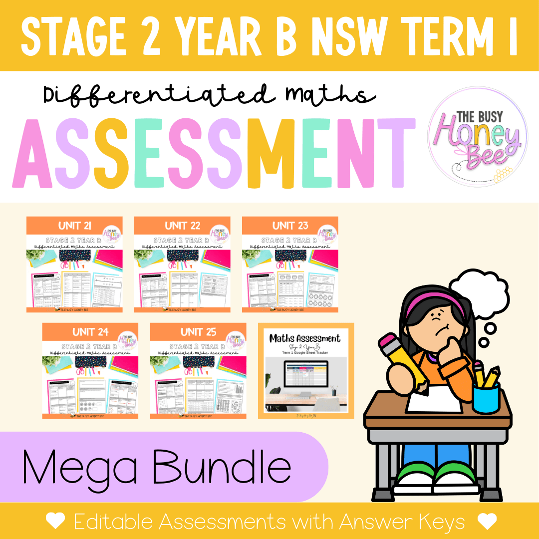 Stage 2 Year B Term 1 Differentiated Maths Assessment Bundle - Assessment