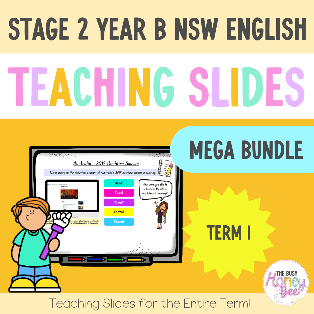 Stage 2 Year B Term 1 English Teaching Slides Mega Bundle - Teaching Slides