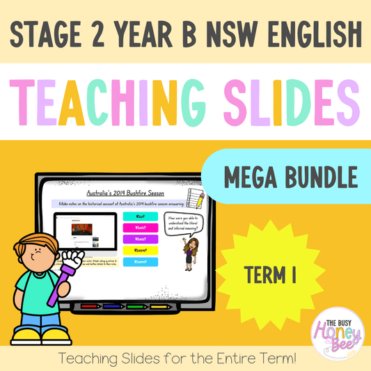 Stage 2 Year B Term 1 English Teaching Slides Mega Bundle - Teaching Slides